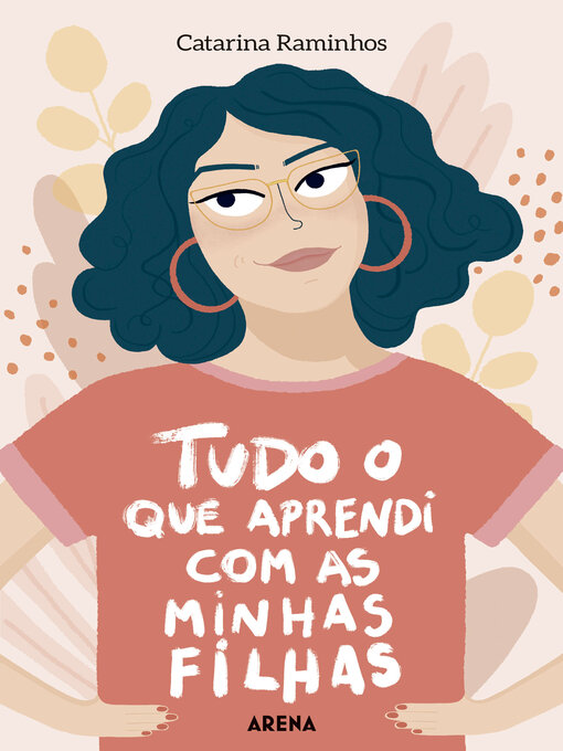 Title details for Tudo o que aprendi com as minhas filhas by Catarina Raminhos - Available